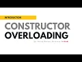 Introduction - Constructor Overloading in Java Comprehensive Guide with Examples