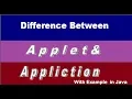 Difference between Applet and Application in Java