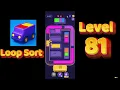 Loop Sort Level 81 Walkthrough Truck Puzzle Game Solutionguruji