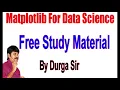 Matplotlib For Data Science Free Study Material By Durga Sir