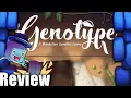 Genotype Review - with Tom Vasel