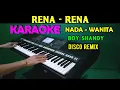 Download Lagu RENA RENA - Boy Shandy | KARAOKE Nada Wanita HD