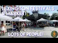 Lexington Pride Festival and Farmers Market - Busy Saturday Virtual Walk