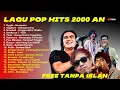 Download Lagu LAGU INDONESIA 90-an \u0026 2000-an BAND POP HITS NOSTALGIA | Playlist Full Album Akustik