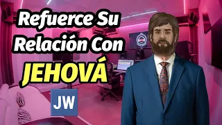 Strengthen Your Relationship with Jehovah Now Talk by Jehovah s Witnesses JWORG