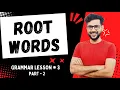 Root Words Root Words in English Vocabulary Root Word