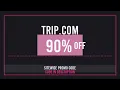 Trip com Promo Code Discount 2026 Best Deals March