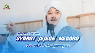 syair baru full lirik syarat jejege negoro gus aflakha ft jagad sholawat mangkunegara