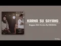 Download Lagu Karna Su Sayang - Reggae SKA Version By NIKISUKA (Lirik Lagu) ~Aku tetap cinta walau tak bersuara