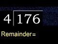 Divide 176 by 4 remainder Division with 1 Digit Divisors How to do