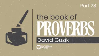 Proverbs 28 - God s Wisdom for Corrupt Times