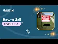 How to Sell Your Home FSBO in California Save Thousands with Flat Fee MLS 2025 Guide
