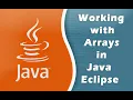 Working with Arrays in Java Eclipse