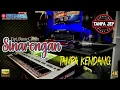 Download Lagu Sinarengan TANPA KENDANG Versi TANPA JEP PLUS VOKAL