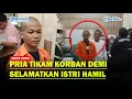 Download Lagu KORBAN Pengeroyokan Jadi Tersangka, Terpaksa Nikam Karena Sedang Bawa Istri Hamil‎