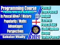 Are Pascal and Delphi Alive History Popularity Myths Opportunities Advantages Disadvantages