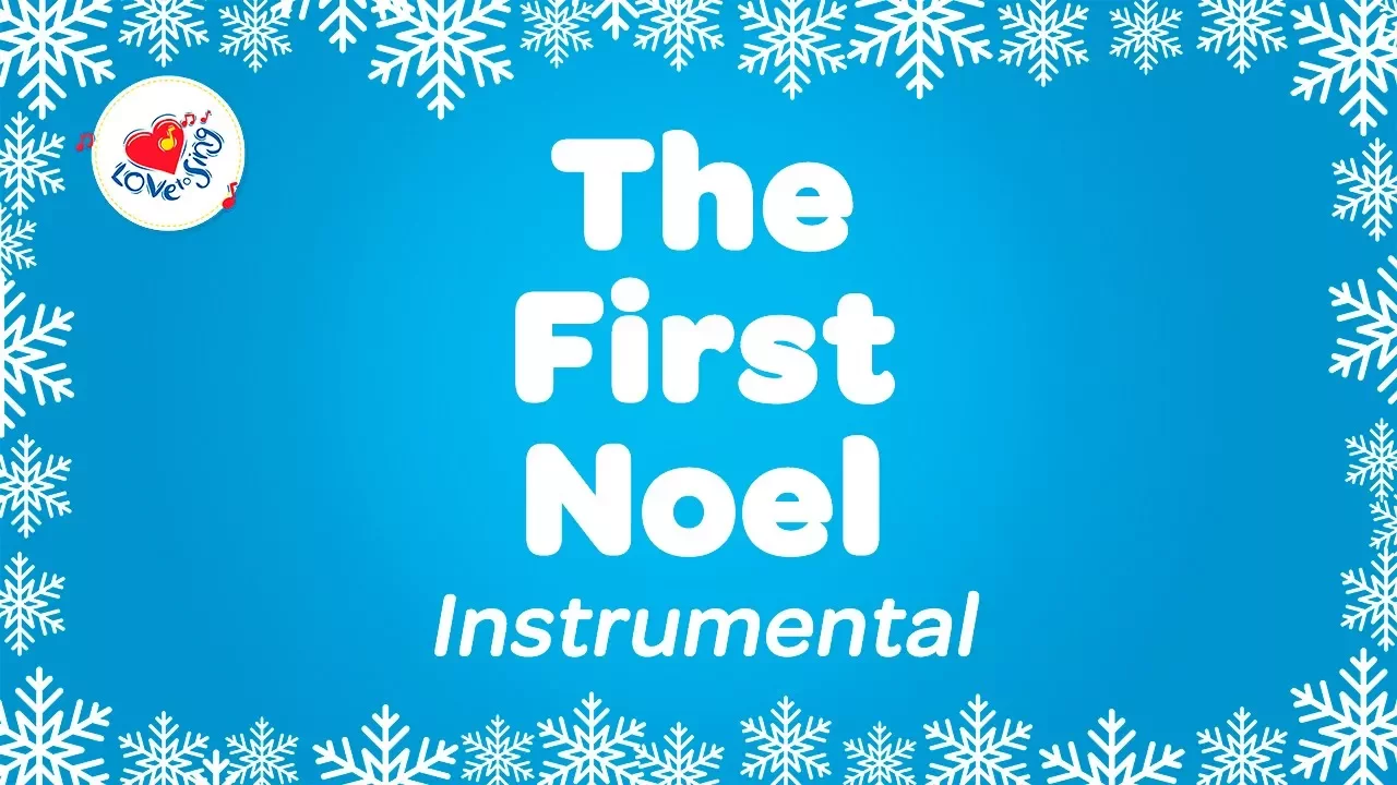 The First Noel Christmas Instrumental Music with Karaoke Lyrics