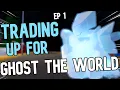 YBA Trading Up For Ghost The World Ep 1