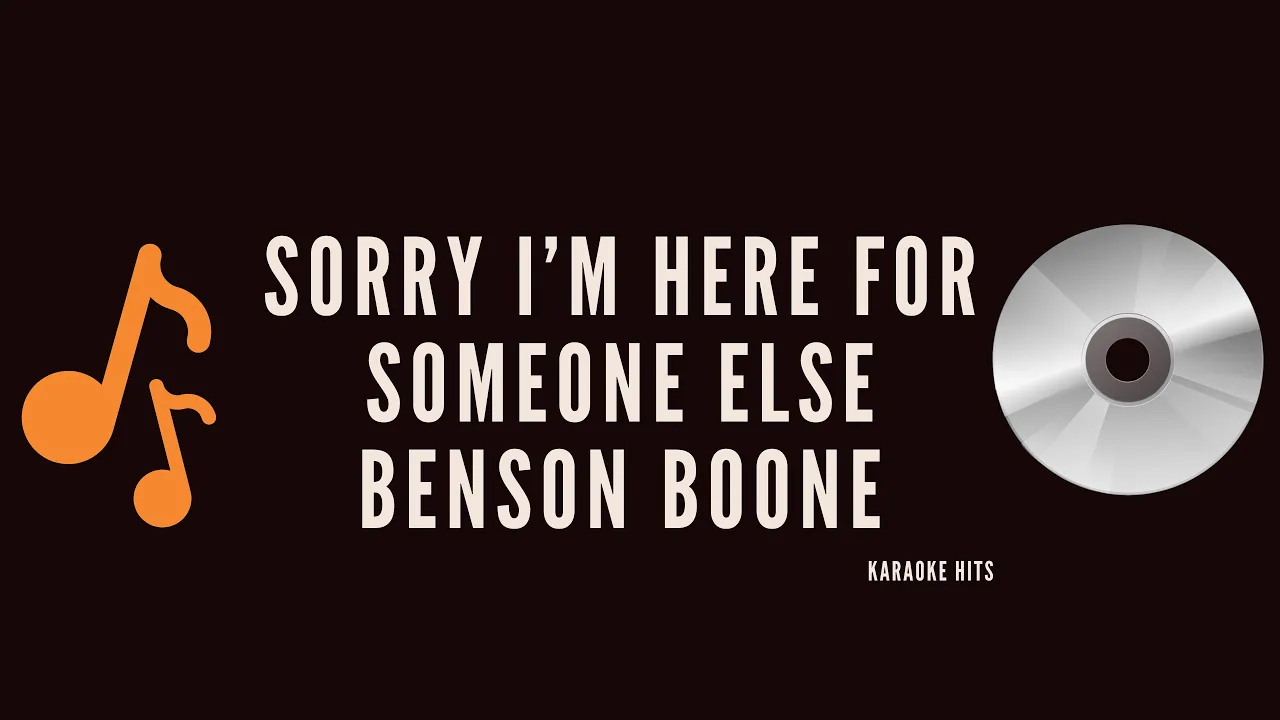 Benson Boone - Sorry I'm Here For Someone Else (Karaoke Version)