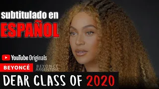 Download Beyoncé en Dear Class Of 2020 (Subtitulado en Español) MP3