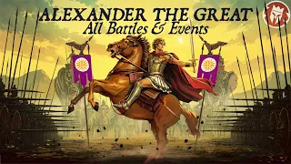 Alexander the Great - All Battles and Conquests EXPLAINED in 6 Hours