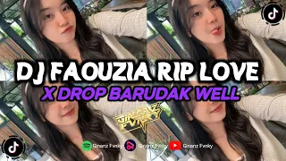 dj rip love x drop barudak well fyp tiktok 2025 ginanz fvnky bootleg 