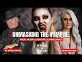 Download Lagu Unmasking the Vampire, Where ancient legends meet living experts | Beverli Rhodes \u0026 Dennis Carroll
