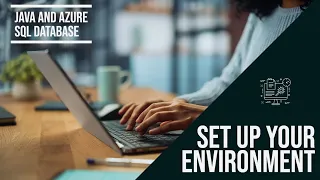 How to Pt 1 Create a Java Azure SQL Database Tutorial Set Up Environment