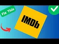 How to Fix IMDB not working