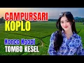Download Lagu 1 JAM FULL CAMPURSARI DANGDUT JAWA KOPLO TERBARU 2025 BASS EMPUK KONCO NGOPI LEYEH LEYEH TOMBO KESEL