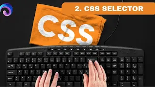 CSS Selector CSS Tutorial 2025 Complete Guide