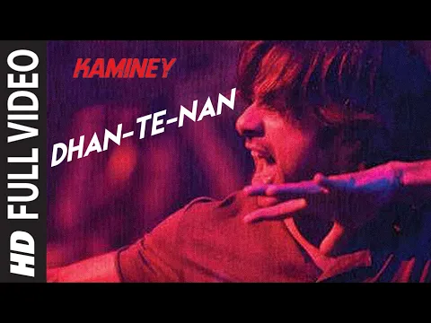 Download MP3 Dhan Te Nan Full Video Song | Kaminey | Shahid Kapoor, Priyanka Chopra | Vishal Bharadwaj