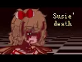 Susie death Fnaf Au WARNING Blood Child s death