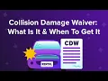 What is a Collision Damage Waiver