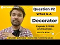 What Are Decorators in Python How to Create a Python Decorator - Example Python Interview Ques