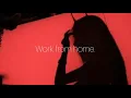 Download Lagu Work From Home - Fifth Harmony ( s l o w e d and p i t c h e d )