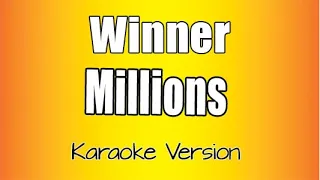 Download Winner -  Millions (Karaoke Version) MP3