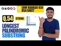 Longest Palindromic Substring LeetCode 5 - Medium Google Interview Question