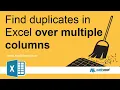 Duplicates over multiple columns in Excel