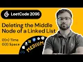LeetCode 2095 Deleting the Middle Node of a Linked List Efficient Coding Guide