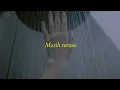 Jernih – Kunto Aji (Unofficial Lyrics Video)
