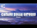 Download Lagu Pasto - Cintamu Bukan Untukku OST. Dari Jendela SMP (Lirik)