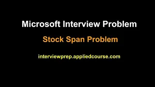 Coding Interview Problem Stock Span Problem Applied AI Course