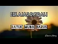 Lagu Karo Hits || Lirik Lagu Karo Erlajar Robah - Datuk Muda Barus