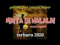 Download Lagu MINTA DI HALALIN// PERCAKAPAN TELEPON BAPER VOICE KAPTEN \u0026 IBU NEGARA TERARU 2020