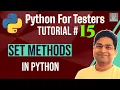 Python for Testers - Set Methods in Python Python Set Operations