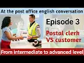 at post office conversation E3 Everyday english conversation practice daily english conversation