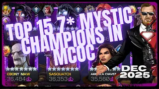 The BEST 15 MYSTIC Champions Ranked December 2025 MCOC Ranking Series Vid 9