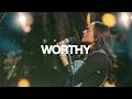Download Lagu Worthy (Live) - Kate Serban, @BethelMusic