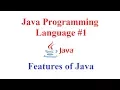Java Programming Language Introduction to features of Java